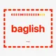 baglish a