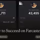 How to Succeed on Farcaster