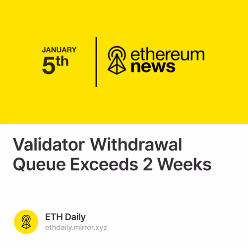 Validator Withdrawal Queue Exceeds 2 Weeks