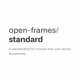 Open Frames
