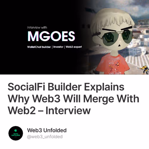 SocialFi Builder Explains Why Web3 Will Merge With Web2 – Interview