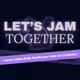 Let's JAM Together: FarHouse