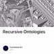 Recursive Ontologies
