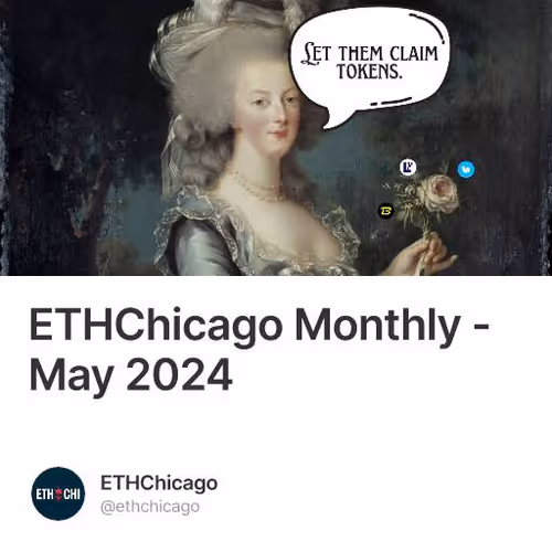 ETHChicago Monthly - May 2024