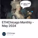 ETHChicago Monthly - May 2024