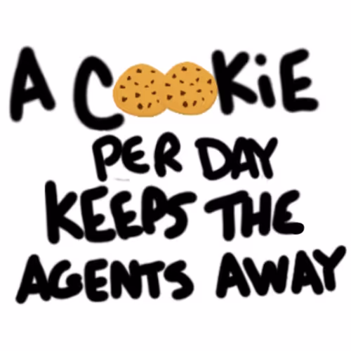 A 🍪 Per Day Keeps the Agents Away