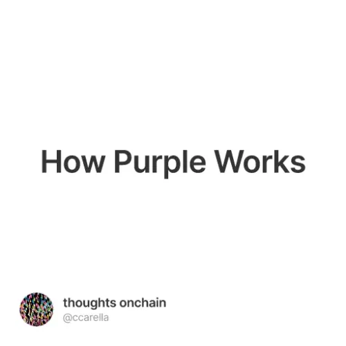 How Purple Works
