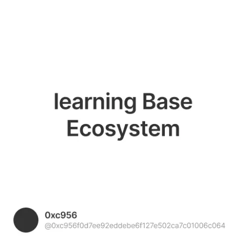 learning Base Ecosystem