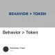 Behavior > Token