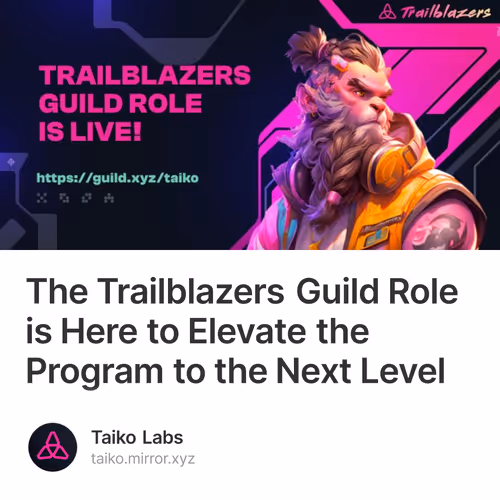 The Trailblazers Guild Role is Here to Elevate the Program to the Next Level 1