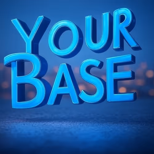 Your Base