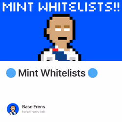 🔵 Mint Whitelists 🔵 74