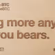Buying more anyways - fuck you bears.