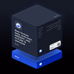 Base Onchain Daily: OUR PAST, PRESENT, AND FUTURE IS ONCHAIN