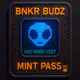 BNKR BUDZ PASS