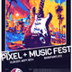 Pixel + Music Fest Poster
