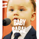 BABY CABAL