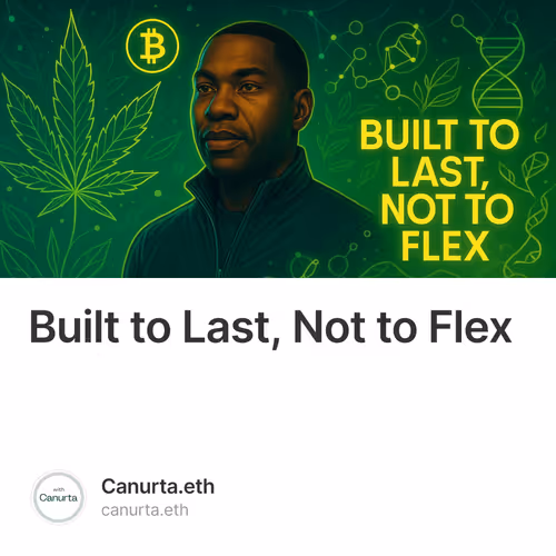 Built to Last, Not to Flex 1