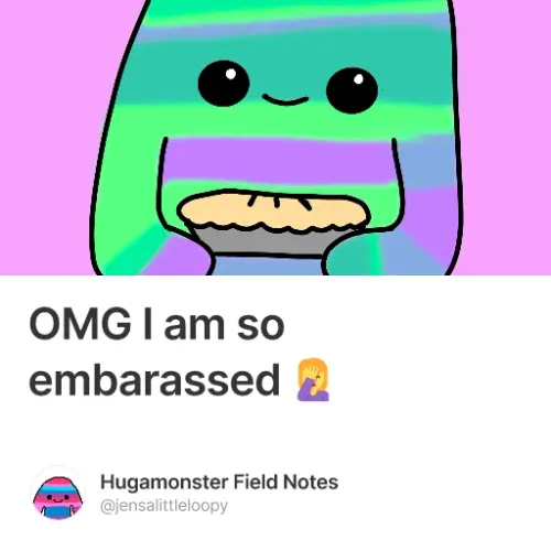 Omg I Am So Embarassed