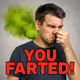 I Farted
