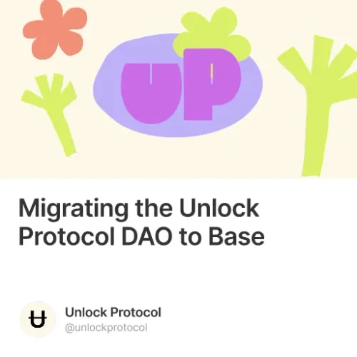 Migrating the Unlock Protocol DAO to Base #9