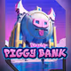 PIGGY BANK