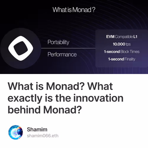 What is Monad? What exactly is the innovation behind Monad? 9