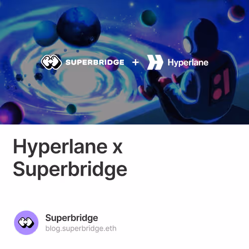 Hyperlane x Superbridge