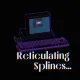 Reticulating Splines