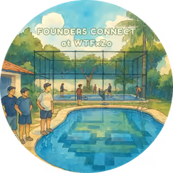 Founders Connect at WTFxZo