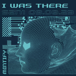 I Was There, SZN1 - By Mintify 111