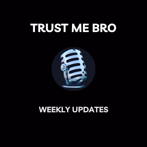 Trust Me Bro Show 1