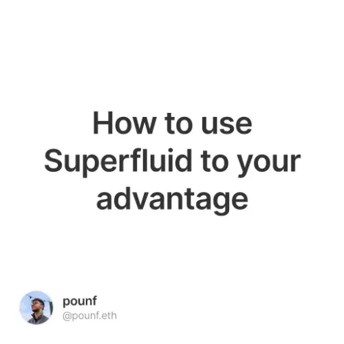 How To Use Superfluid To Your Advantage