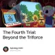 The Fourth Trial: Beyond the Triforce #2545