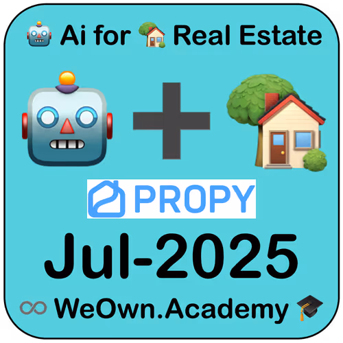 Ai for Real Estate by WeOwn.Academy (Jul-2025)