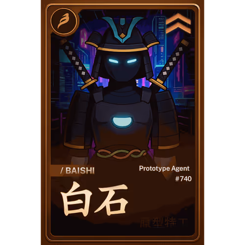 BAISHI PROTOTYPE AGENT #0740