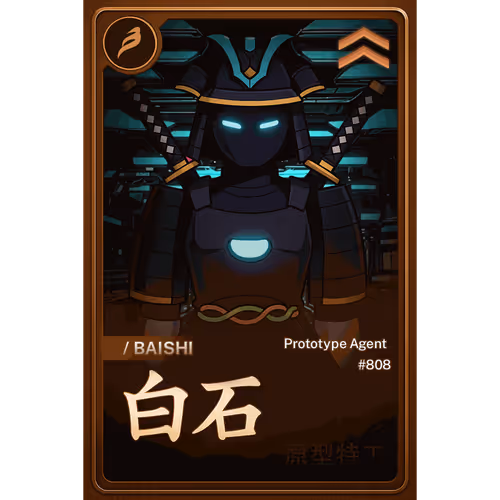 BAISHI PROTOTYPE AGENT #0808