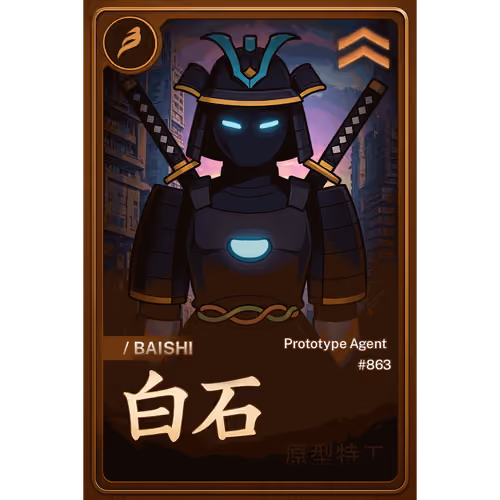 BAISHI PROTOTYPE AGENT #0863