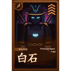 BAISHI PROTOTYPE AGENT #0782