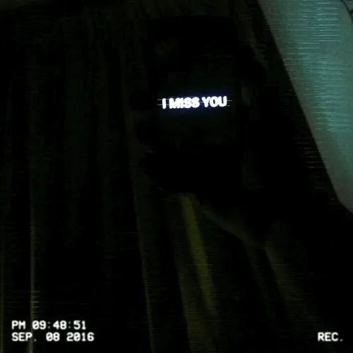 I MISS YOU