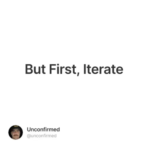 But First Iterate