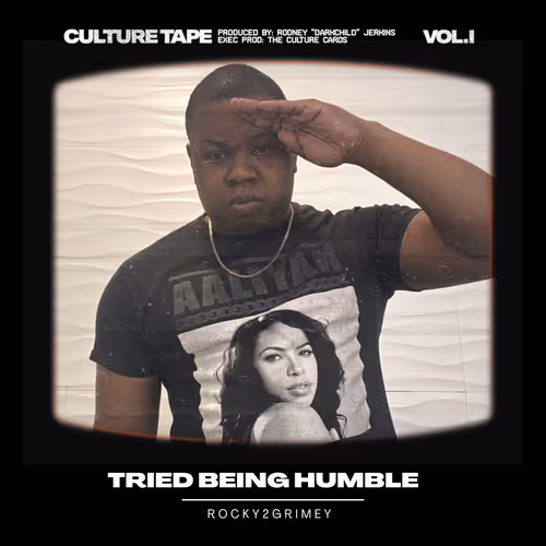 The Culture Tape Tried Being Humble Violence Feat