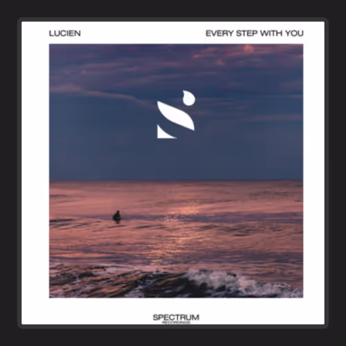 Lucien Every Step With You