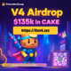 ↪️ https://0xv4.xyz - $CAKE Distribution ✔️