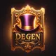 DEGEN TICKET