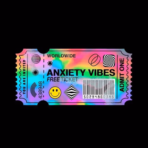 ANXIETY VIBES