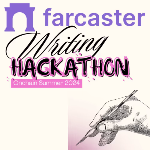 Farcaster Writing Hackathon 1