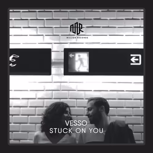 Million Records Vesso Stuck On You
