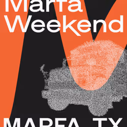 Marfa Weekend 2026 Poster #28