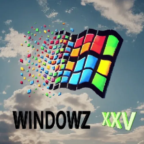 Windowz XXV 💀💾